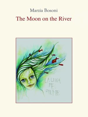 cover image of The Moon on the River